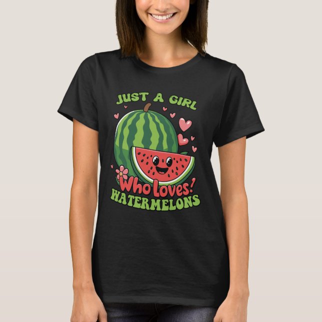 T-shirt Juste Une Fille Qui Aime Les Pastèques Cute Été (Devant)
