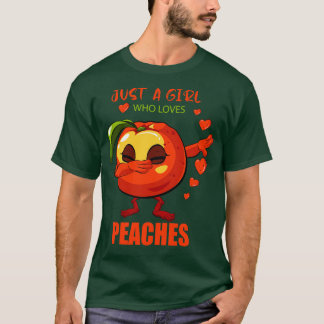 T-shirt Juste une fille qui aime les pêches