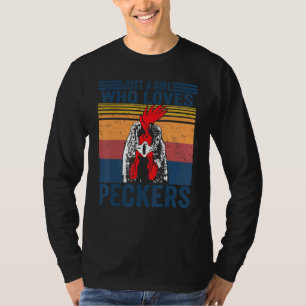 T-shirt Juste Une Fille Qui Aime Les Peckers Costume Poule