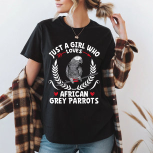 T-shirt Juste une fille qui aime les perroquets gris afric