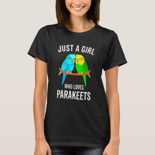 T-shirt Juste Une Fille Qui Aime Les Perruques Budgie Bird