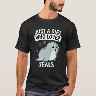 T-shirt Juste Une Fille Qui Aime Les Phoques Mignonnes Pho