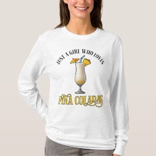 T-shirt Juste Une Fille Qui Aime Les Pina Coladas