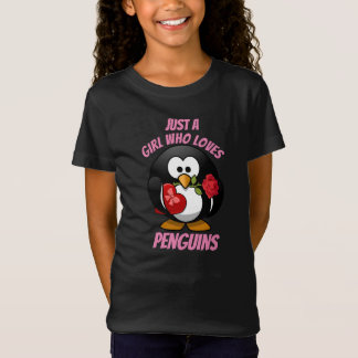 T-Shirt Juste une fille qui aime les pingouins