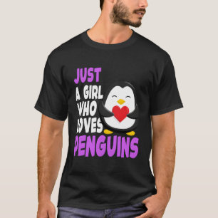 T-shirt Juste Une Fille Qui Aime Les Pingouins Mignons Ama