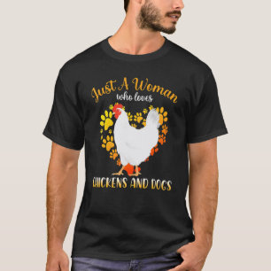 T-shirt Juste Une Fille Qui Aime Les Poules Et Les Chiens