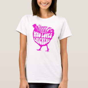 T-shirt Juste une fille qui aime les poules Rose Femmes