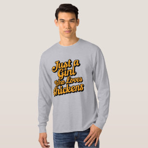 T-shirt Juste une fille qui aime les poulets