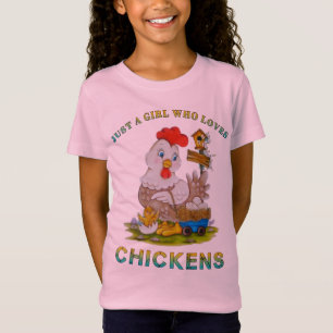 T-Shirt Juste une fille qui aime les poulets.