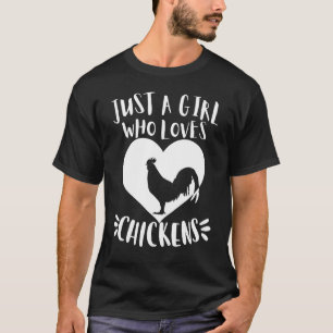 T-shirt Juste une fille qui aime les poulets Cœur blanc mi