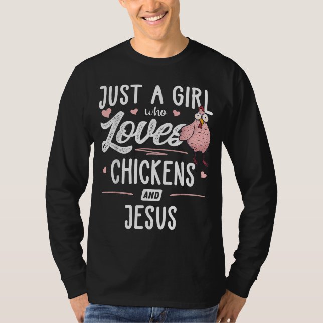 T-shirt Juste Une Fille Qui Aime Les Poulets Et Jésus Chic (Devant)