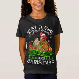 T-Shirt Juste Une Fille Qui Aime Les Poulets Et Noël Drôle