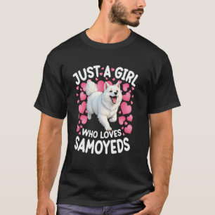 T-shirt Juste une fille qui aime les Samoyèdes Femmes Fill