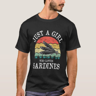 T-shirt Juste Une Fille Qui Aime Les Sardines Cadeau Pour
