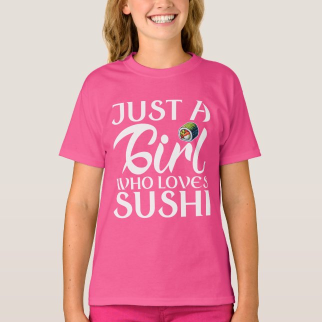 T-shirt juste une fille qui aime les sushis (Devant)