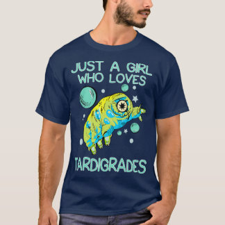 T-shirt Juste Une Fille Qui Aime Les Tardigrades