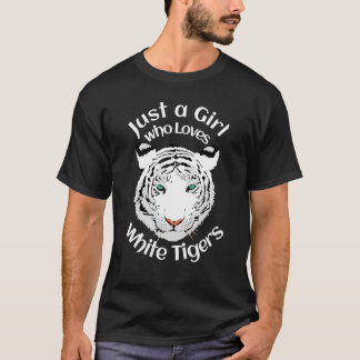 T-shirt Juste une fille qui aime les tigres - Tigres blanc