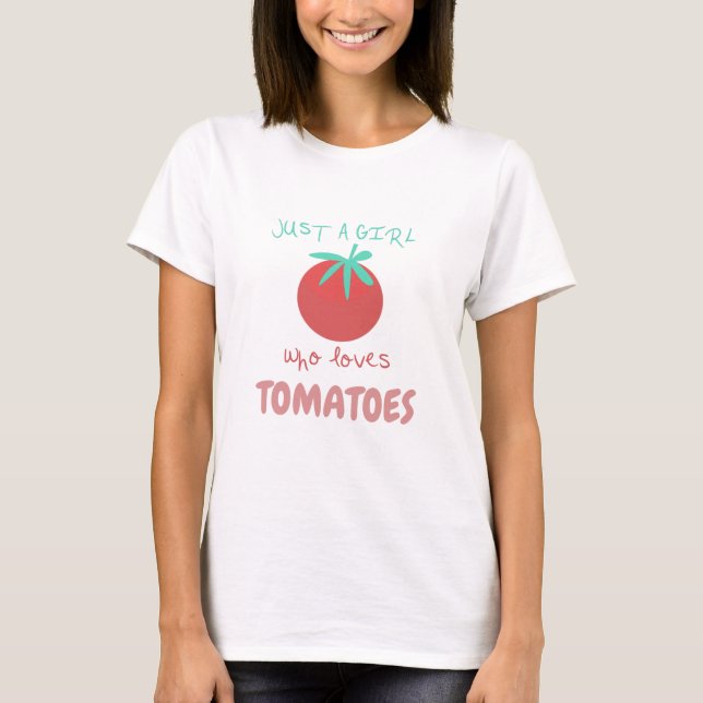 T-shirt Juste une fille qui aime les tomates dans les jard (Devant)