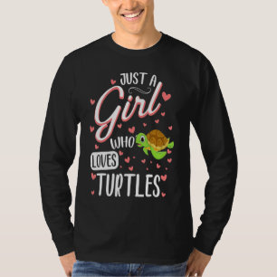 T-shirt Juste Une Fille Qui Aime Les Tortues Amoureux Drôl