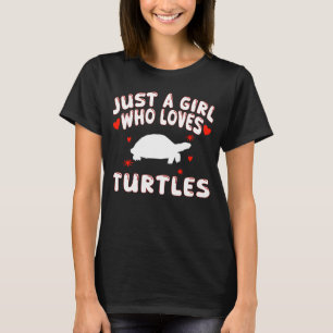 T-shirt Juste Une Fille Qui Aime Les Tortues Mignonne Tort