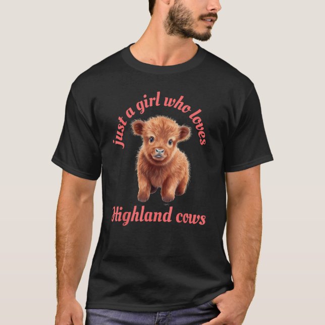 T-shirt Juste une fille qui aime les vaches des Highlands  (Devant)