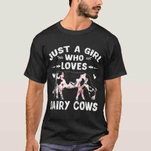 T-shirt Juste Une Fille Qui Aime Les Vaches Laitières Prod