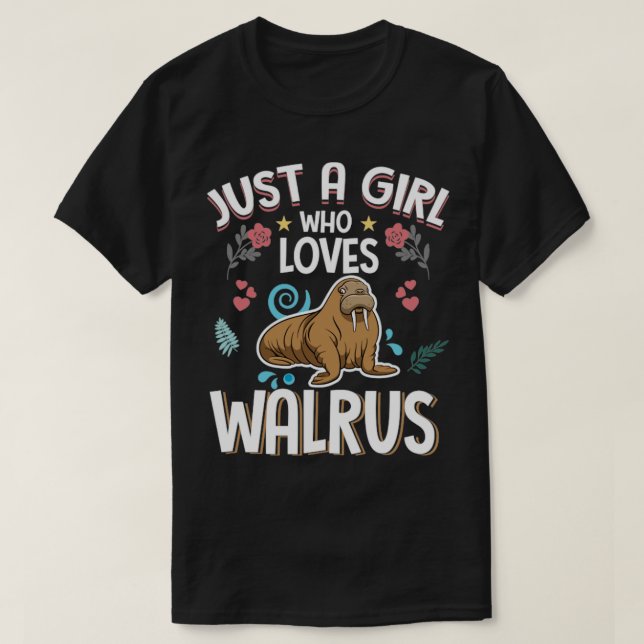 T-shirt Juste une fille qui aime les Walruses (Design devant)