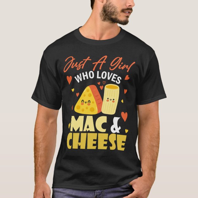T-shirt Juste une fille qui aime Mac et fromage (Devant)