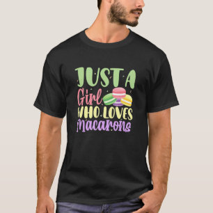 T-shirt Juste Une Fille Qui Aime Macarons Macaron Dessert