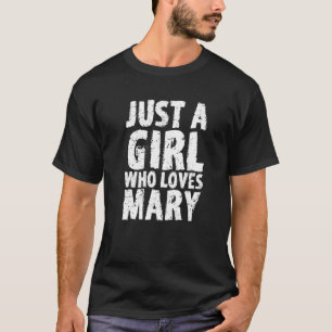 T-shirt Juste Une Fille Qui Aime Marie