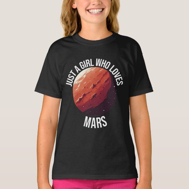 T-shirt Juste Une Fille Qui Aime Mars (Devant)