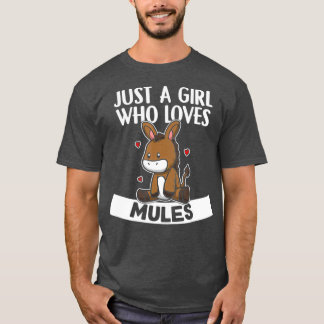 T-shirt Juste Une Fille Qui Aime Mules Mule Mule Mule Dign