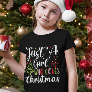 T-Shirt Juste une fille qui aime Noël