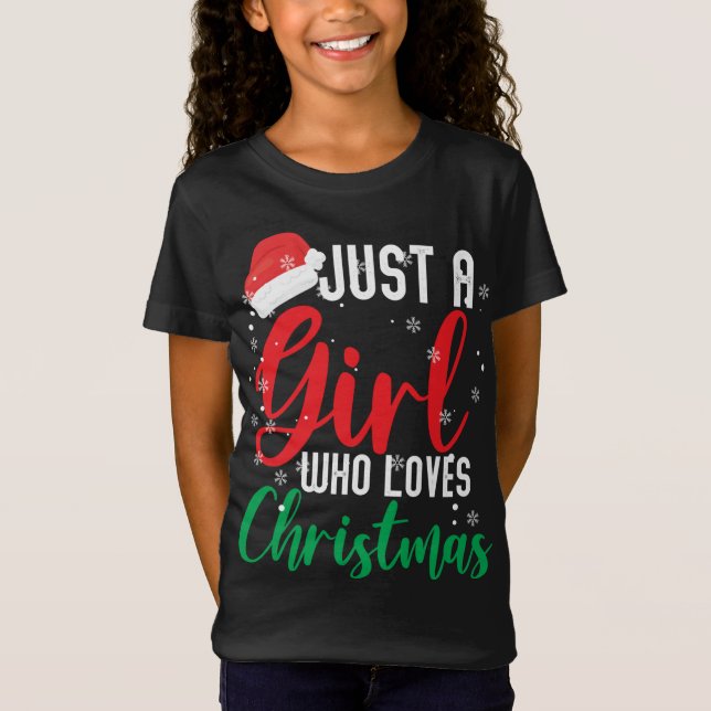 T-Shirt Juste une fille qui aime Noël (Devant)