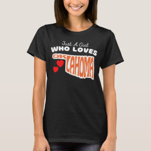 T-shirt Juste une fille qui aime Oklahoma filles mignonnes
