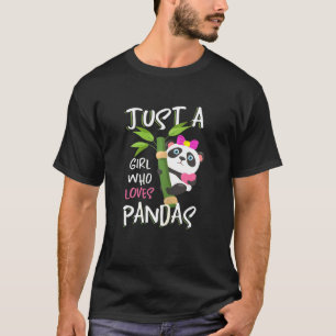 T-shirt Juste Une Fille Qui Aime Pandas Mignonnes Panda Ou