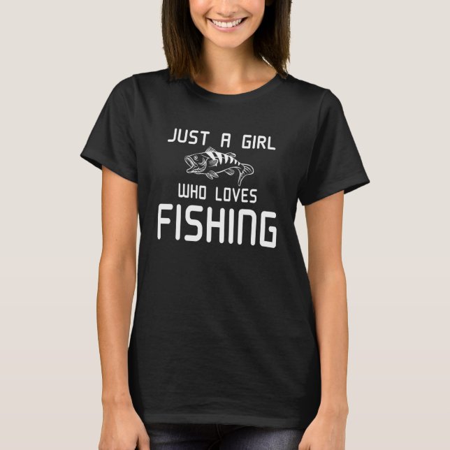 T-shirt Juste une fille qui aime pêcher (Devant)