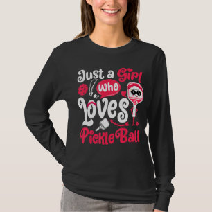 T-shirt Juste Une Fille Qui Aime Pickleball Drôle Pickleba