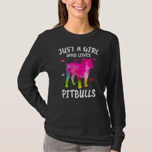 T-shirt Juste Une Fille Qui Aime Pitbull Terrier Chien Pro