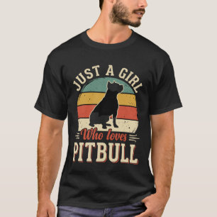 T-shirt Juste une fille qui aime Pitbull Vintage