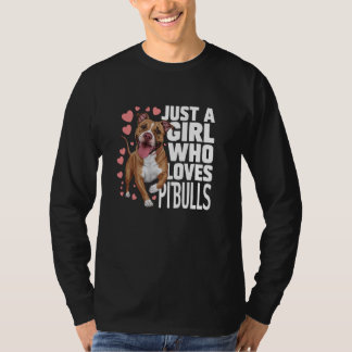 T-shirt Juste Une Fille Qui Aime Pitbulls Chien Maman Pitt