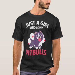 T-shirt Juste Une Fille Qui Aime Pitbulls Pitbull Moms Pit