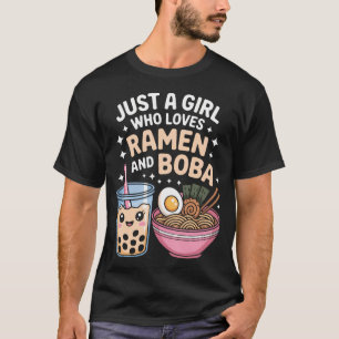 T-shirt Juste Une Fille Qui Aime Ramen Et Boba Anime Nourr