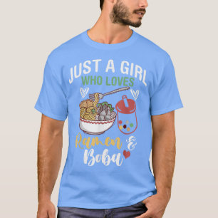T-shirt Juste Une Fille Qui Aime Ramen Et Boba Bubble Tea 