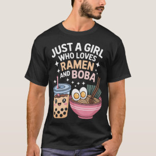 T-shirt Juste Une Fille Qui Aime Ramen Et Boba Kawaii Nour