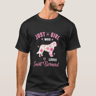 T-shirt Juste Une Fille Qui Aime Saint Bernard Chemises Fe