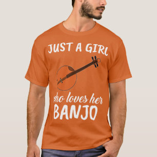 T-shirt Juste Une Fille Qui Aime Son Banjo
