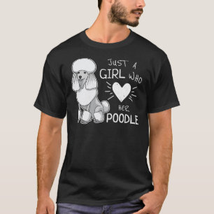 T-shirt Juste Une Fille Qui Aime Son Caniche Poodle Chien