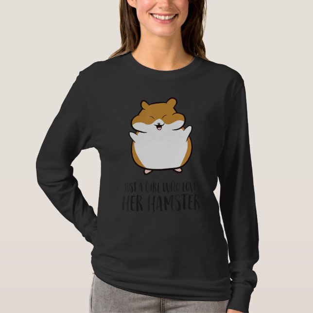 T-shirt Juste Une Fille Qui Aime Son Hamster (Devant)