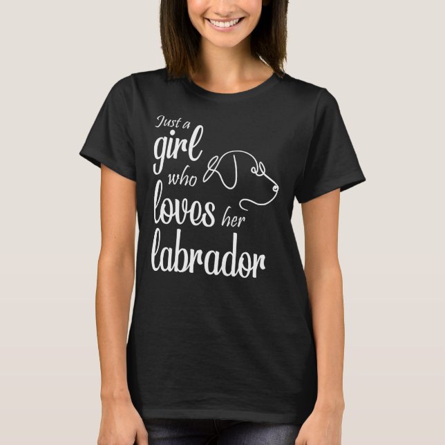 T-shirt Juste Une Fille Qui Aime Son Labrador T (Devant)